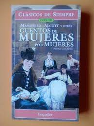 Cuentos De Mujeres Por Mujeres