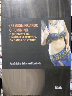 resignificando O Feminino