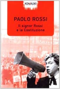 Il signor Rossi e la Costituzione