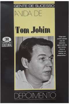 a vida de tom jobim