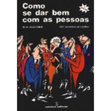 Como Se Dar Bem Com As Pessoas