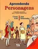 Aprendendo Personagens - Conteudos Essenciais Para O Ensino Fundamental