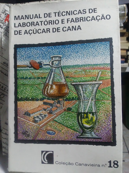 Manual De Tecnicas De Laboratorio E Fabricacao De Acucar De Cana