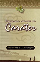 Ensinando Atraves Do Carater