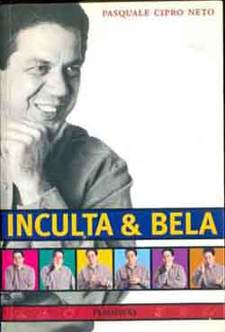 Inculta E Bela