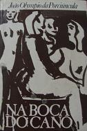 Na Boca Do Cano - Romance Historico - Pernambuco