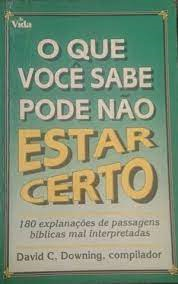 O Que Voce Sabe Pode Nao Estar Certo