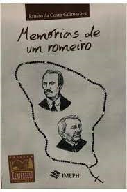 Memorias De Um Romeiro