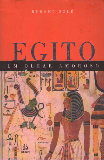 Egito Um Olhar Amoroso