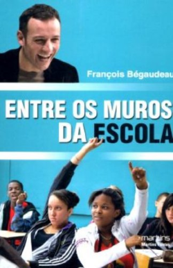 Entre Os Muros Da Escola