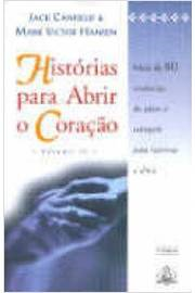Historias Para Abrir O Coracao - Vol. 2