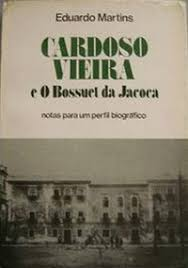 Cardoso Vieira E O Bossuel Da Jacoca