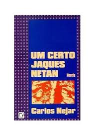 Um Certo Jaques Netan