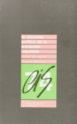 El Discurso Politico De La Transicion Espanola