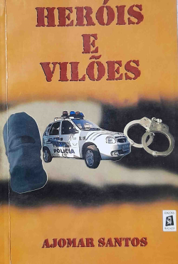 Herois E Viloes - As Aventuras Do Sargento Wesley Montecarlo
