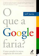 O Que A Google Faria?