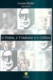 O Poeta O Tradutor E O Critico