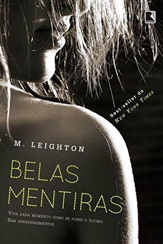 Belas Mentiras - Viva Cada Momento Como Se Fosse O Ultimo - Sem Arrependimentos