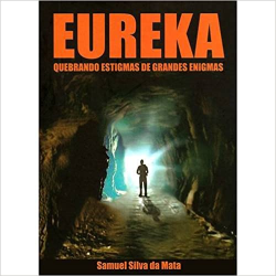 Eureka - Quebrando Estigmas De Grandes Enigmas