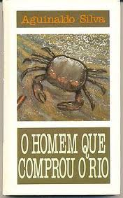 O Homem Que Comprou O Rio
