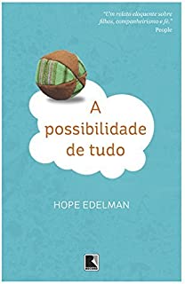 a possibilidade de tudo