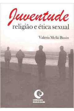 Juventude Religiao E Etica Sexual