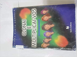 Clonai E Multiplicai-vos