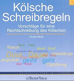 Kölsche Schreibregeln - Vorschläge Fur Eine Rechtschreibung Des Kölschen