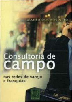 Consultoria De Campo Nas Redes De Varejo E Franquias