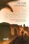 Os Ensinamentos De Don Carlos - Aplicacoes Praticas Dos Trabalhos De Carlos Castaneda