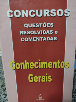 Concurso Questoes Resolvidas E Comentadas - Conhecimentos Gerais