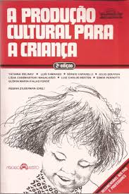 A Producao Cultural Para A Crianca