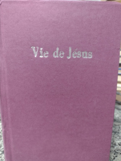 Vie De Jesus - Reencadernado
