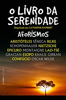 O Livro Da Serenidade - Aforismos
