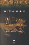 Os Tigres Assustados