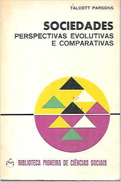 Sociedades - Perspectivas Evolutivas E Comparativas