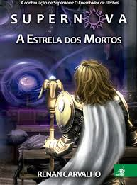 Super Nova - A Estrela Dos Mortos