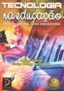 Tecnologia Na Educacao - uma perspectiva socio-interacionista