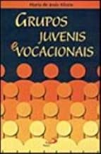 Grupos Juvenis E Vocacionais