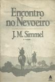 Encontro No Nevoeiro