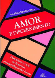 Amor E Discernimento