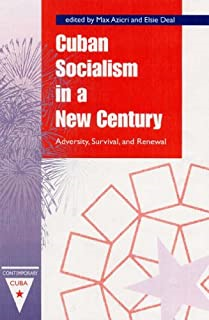 Cuban Socialism In A New Century