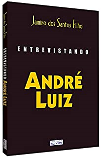 Entrevistando Andre Luiz