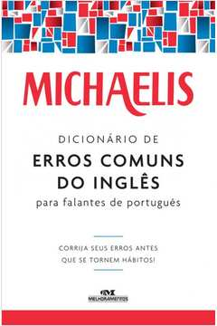 Michaelis Dicionario De Erros Comuns Do Ingles Para Falantes Do Portugues