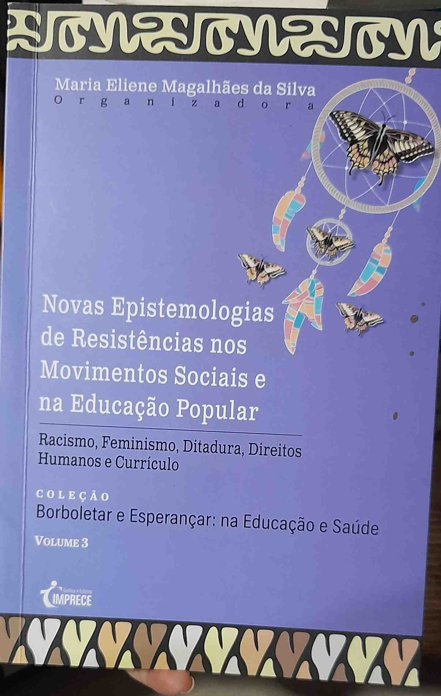 novas epistemologias de resistencias nos movimentos sociais e na educacao popular