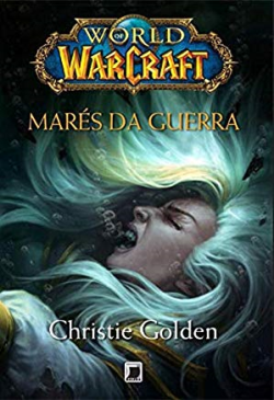 Mares Da Guerra - World Of Warcraft