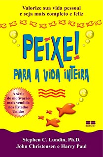Peixe! Para A Vida Inteira