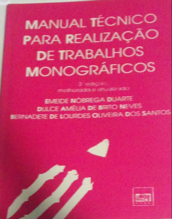 Manual Tecnico Para Realizacao De Trabalhos Monograficos