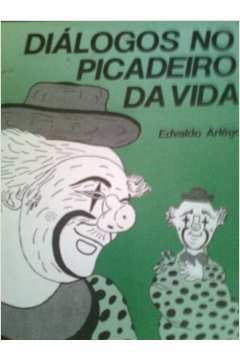 Dialogos Na Picadeiro Da Vida