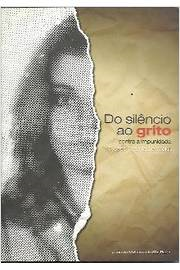 Do Silencio Ao Grito - Contra A Impunidade Caso Marcia Leopoldi